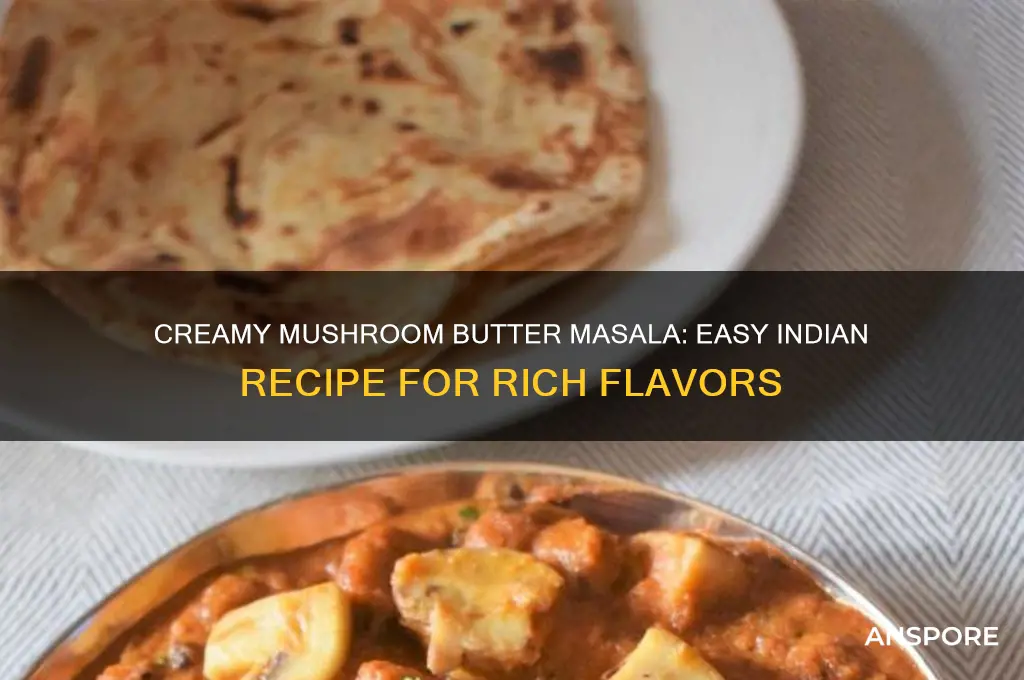 how to make mushroom butter masala