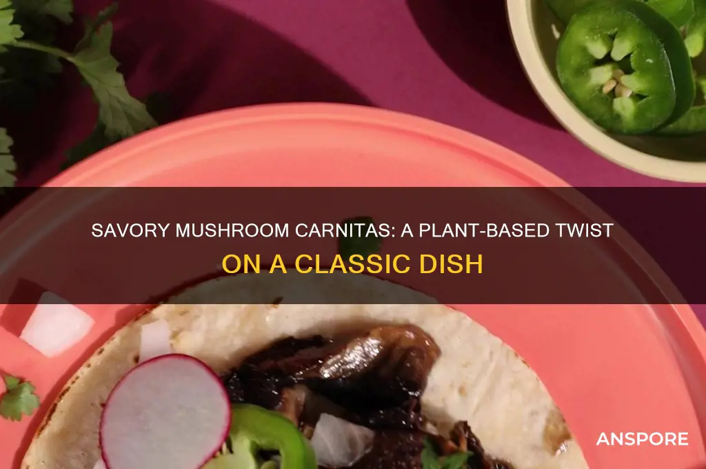 how to make mushroom carnitas