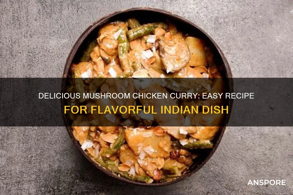 how to make mushroom chicken curry