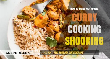 Mastering Mushroom Curry: Shooking Techniques for Flavorful Cooking