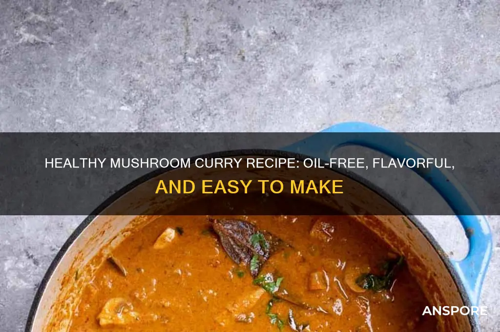 how to make mushroom curry without oil