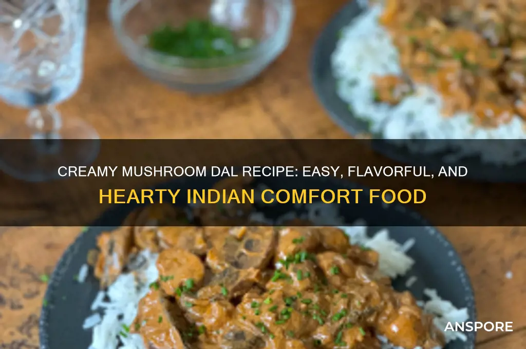 how to make mushroom dal