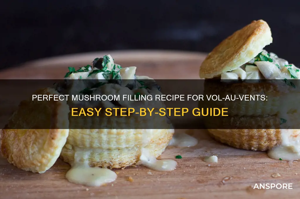 how to make mushroom filling for vol au vents