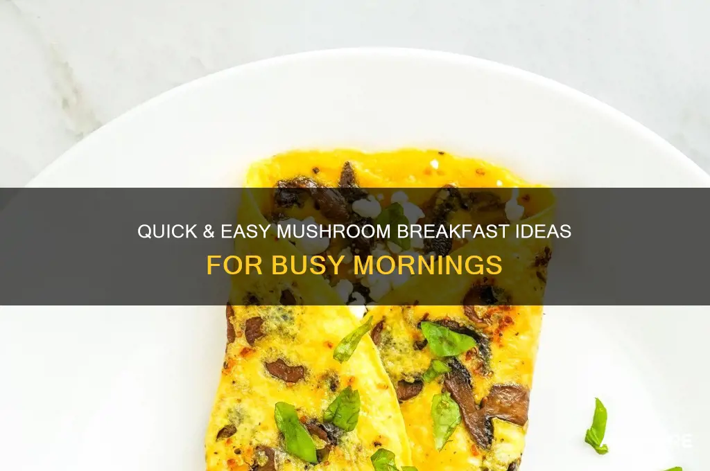 how to make mushroom for breakfast