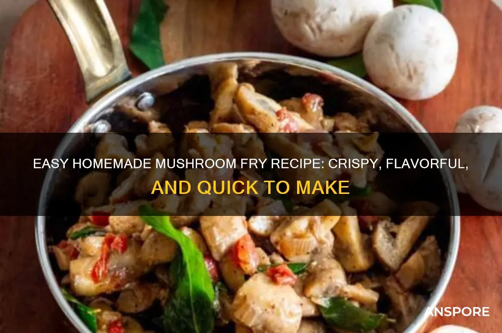 how to make mushroom fry at home