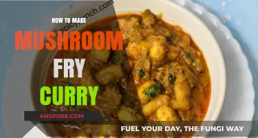 Spicy Mushroom Fry Curry Recipe: Quick, Easy, and Flavorful Dish
