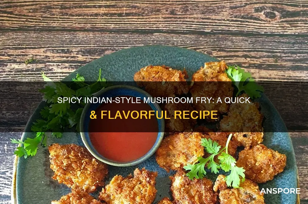 how to make mushroom fry indian style