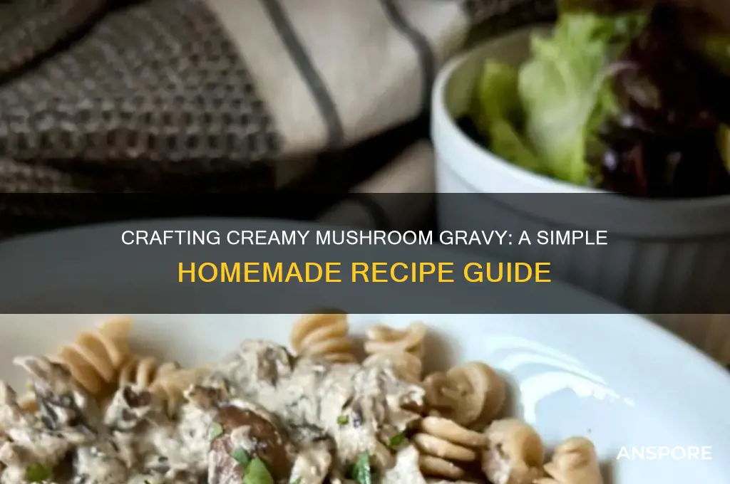 how to make mushroom gravy from scratch