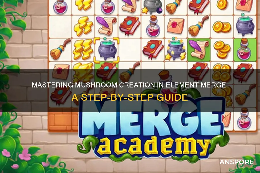 how to make mushroom in element merge