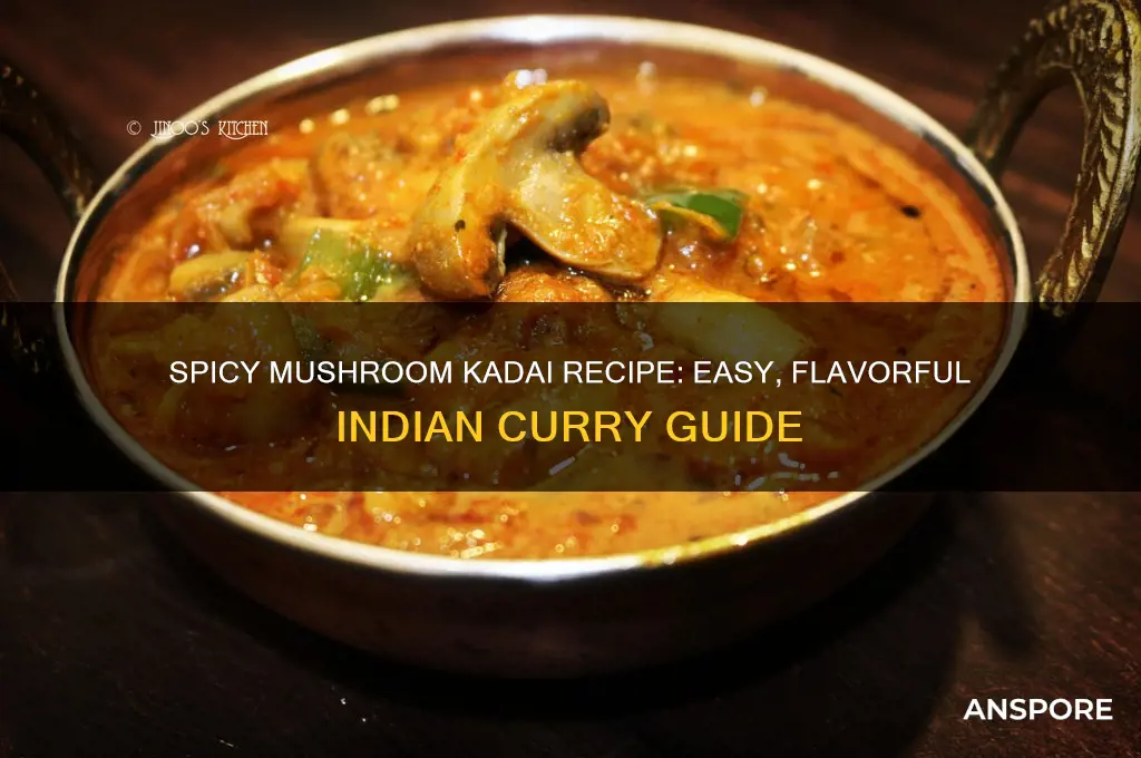 how to make mushroom kadai