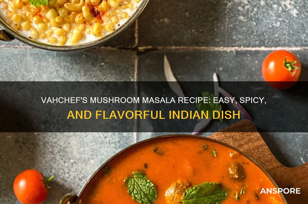how to make mushroom masala by vahchef