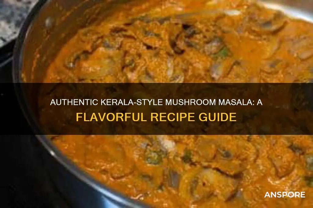 how to make mushroom masala in kerala style