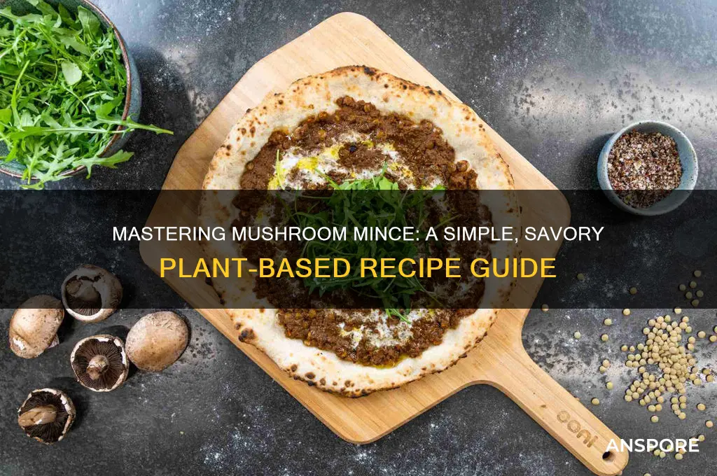 how to make mushroom mince