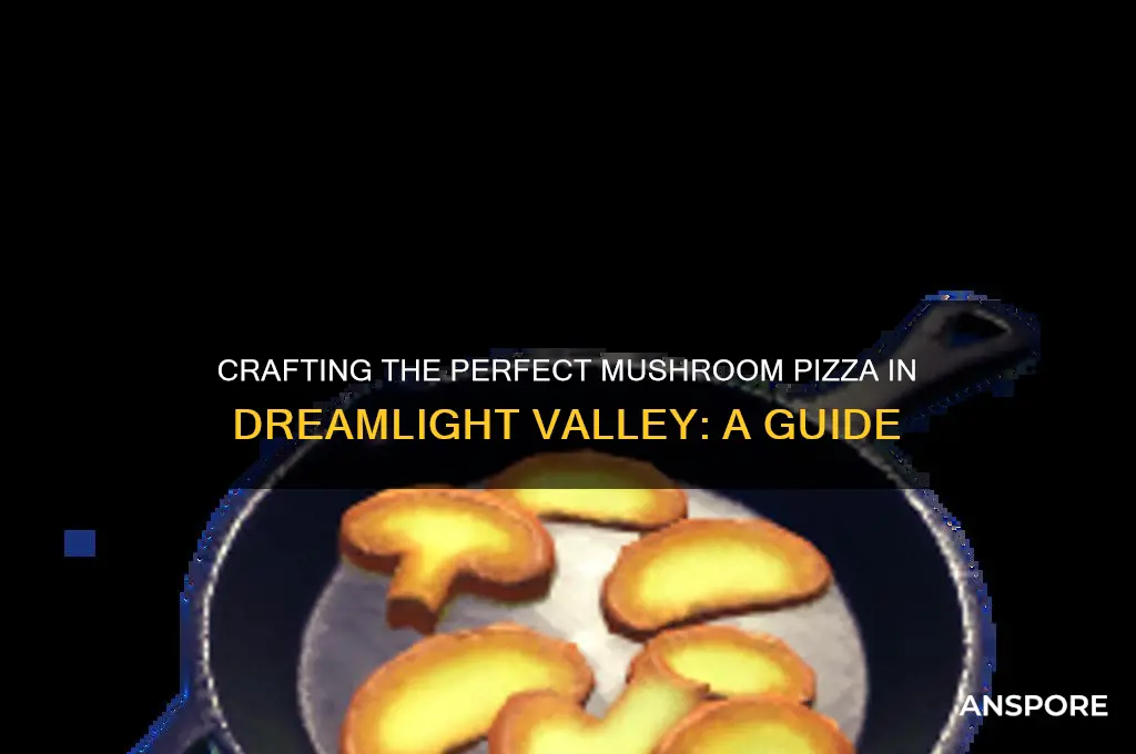 how to make mushroom pizza dreamlight valley