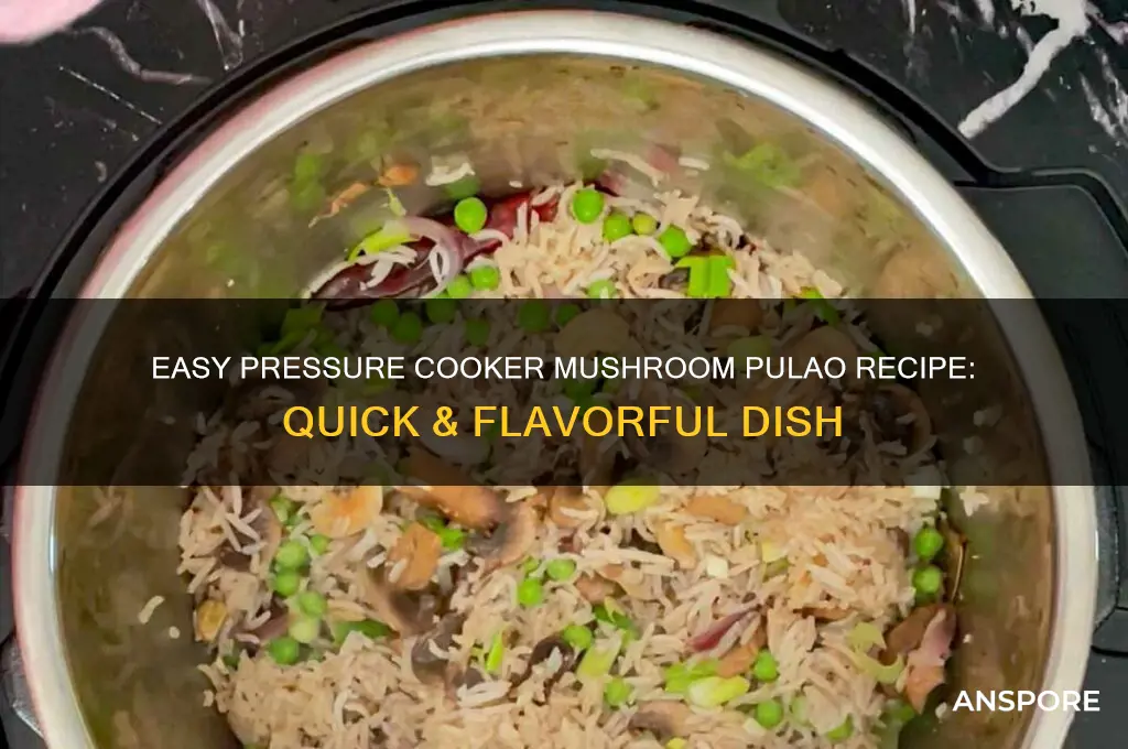 how to make mushroom pulao in pressure cooker