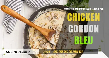 Creamy Mushroom Sauce Recipe: Elevate Your Chicken Cordon Bleu Dish