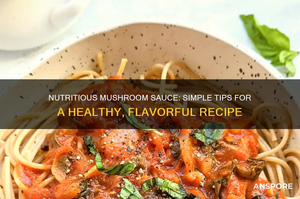 how to make mushroom sauce healthy