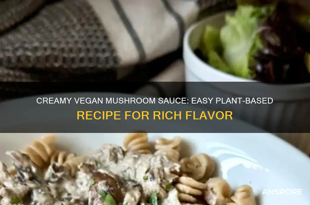 how to make mushroom sauce vegan