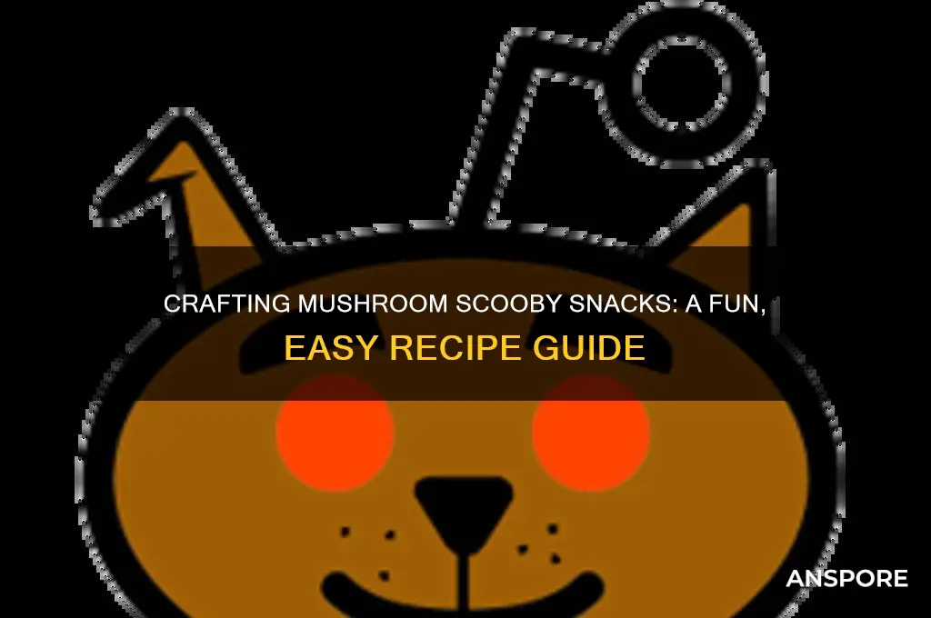 how to make mushroom scooby snacks