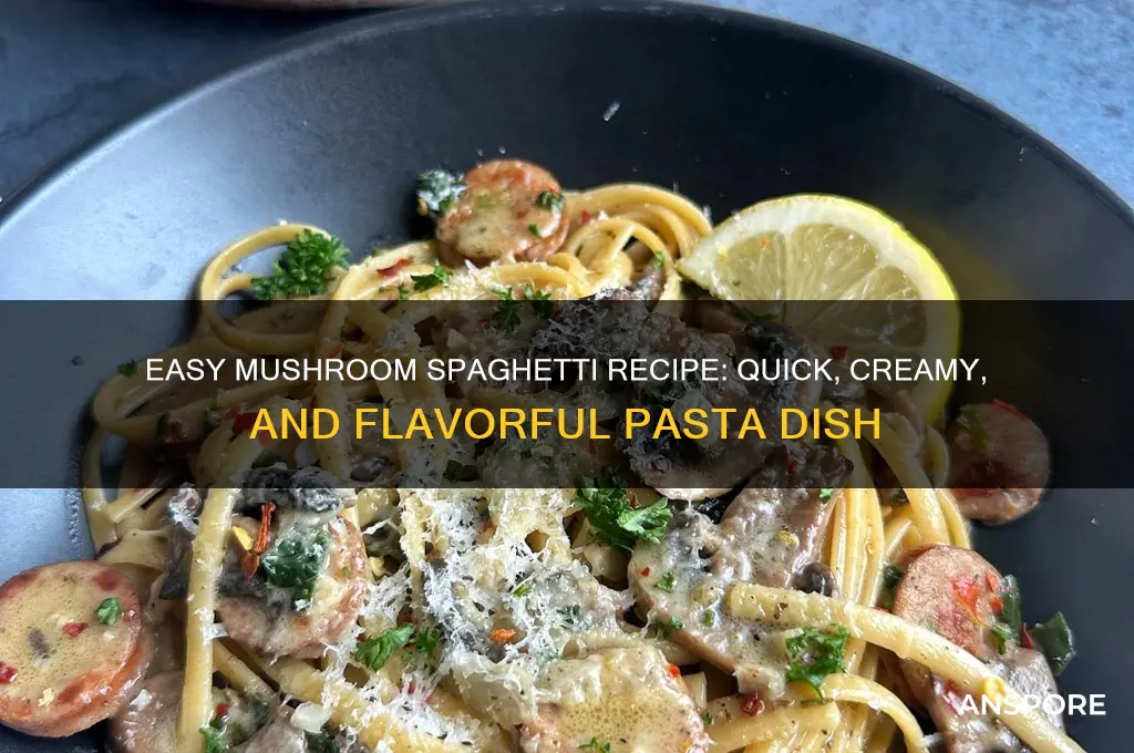 how to make mushroom spaghetti