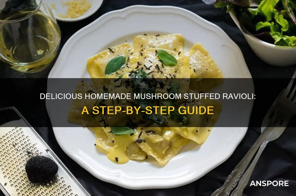 how to make mushroom stuffed ravioli