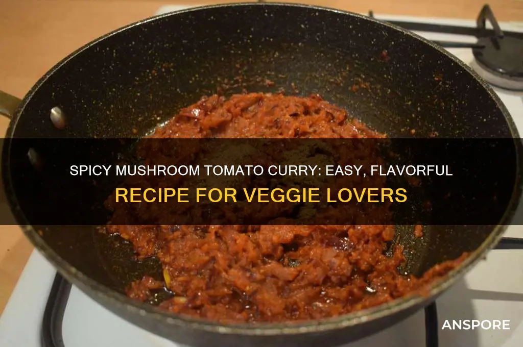 how to make mushroom tomato curry