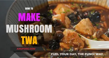 Mastering Mushroom Twa: Simple Steps for Perfect Flavor and Texture