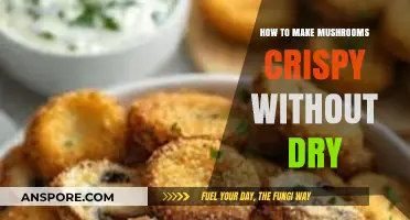 Perfectly Crispy Mushrooms: Moisture-Retaining Techniques for Golden, Crunchy Results