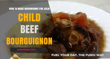 Mastering Mushrooms for Julia Child's Classic Beef Bourguignon Recipe