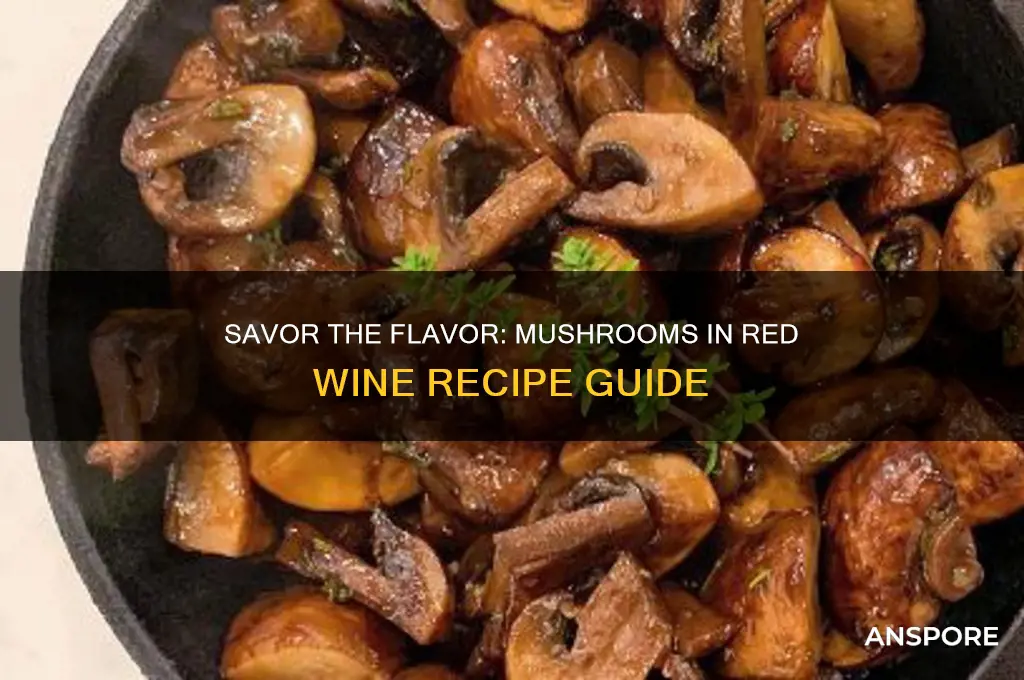 how to make mushrooms in red wine