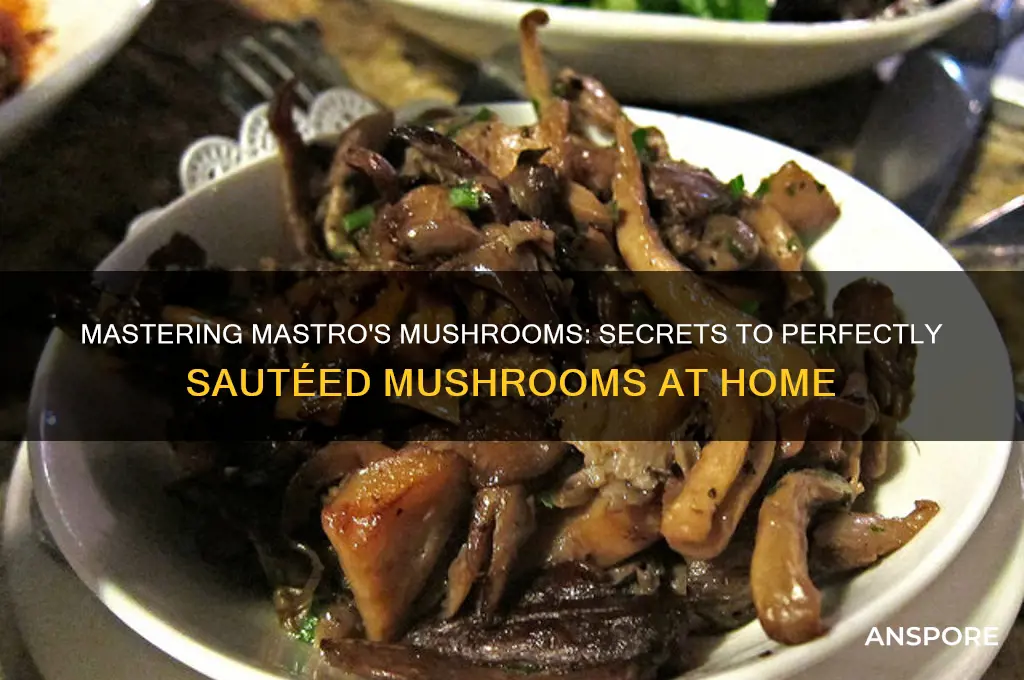 how to make mushrooms like they do at mastros