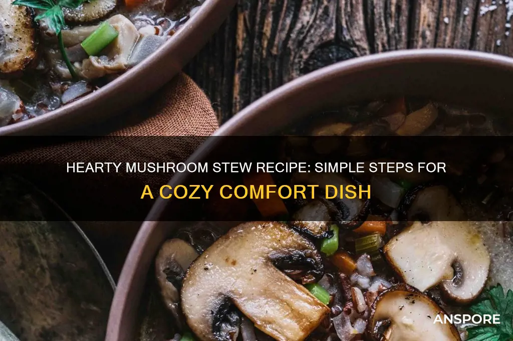 how to make mushrooms stew