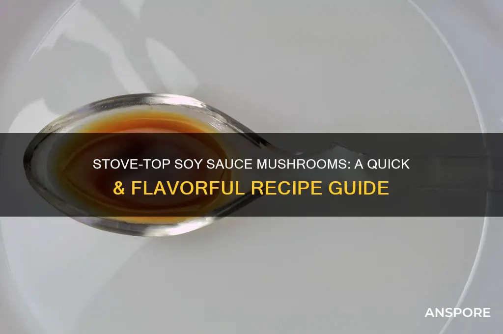 how to make mushrooms stove top soy sauce
