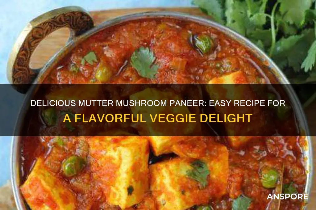 how to make mutter mushroom paneer