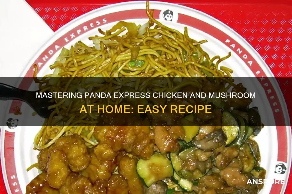 how to make panda express chicken and mushroom