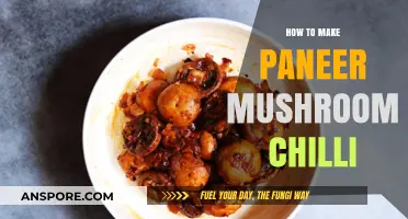 Spicy Paneer Mushroom Chilli: Easy Recipe for a Flavorful Dish