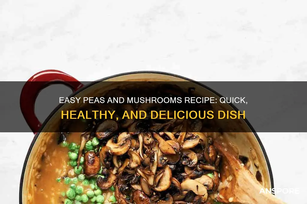 how to make peas and mushrooms
