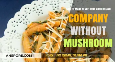 Creamy Penne Rosa Recipe: Mushroom-Free Noodles & Company Copycat