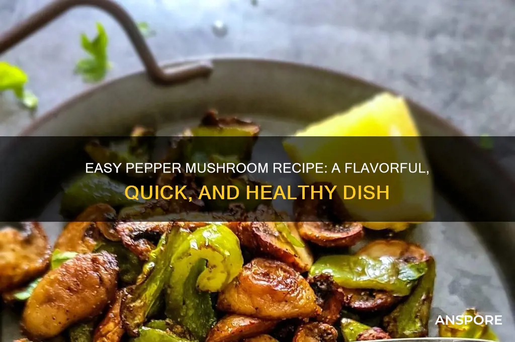 how to make pepper mushroom