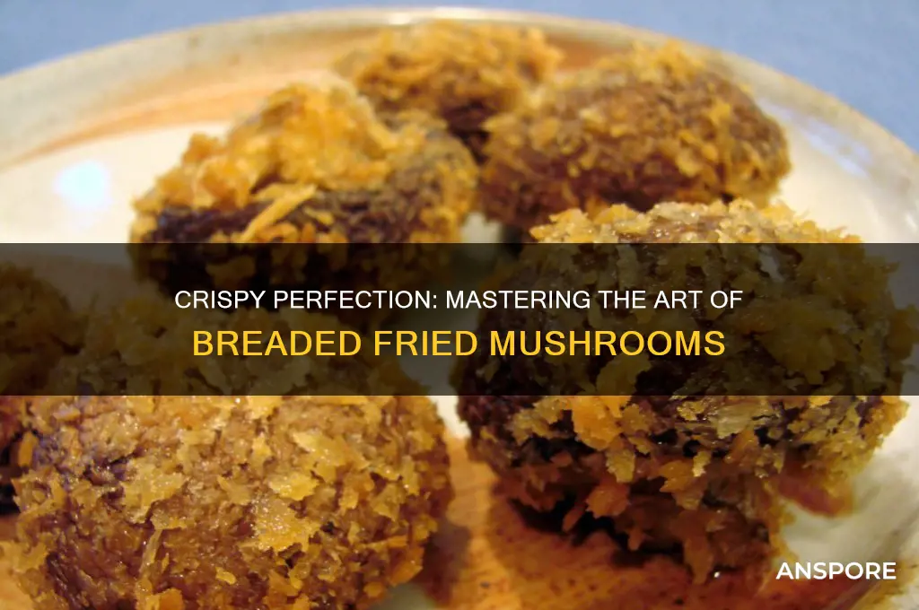 how to make perfect breaded fried mushroom