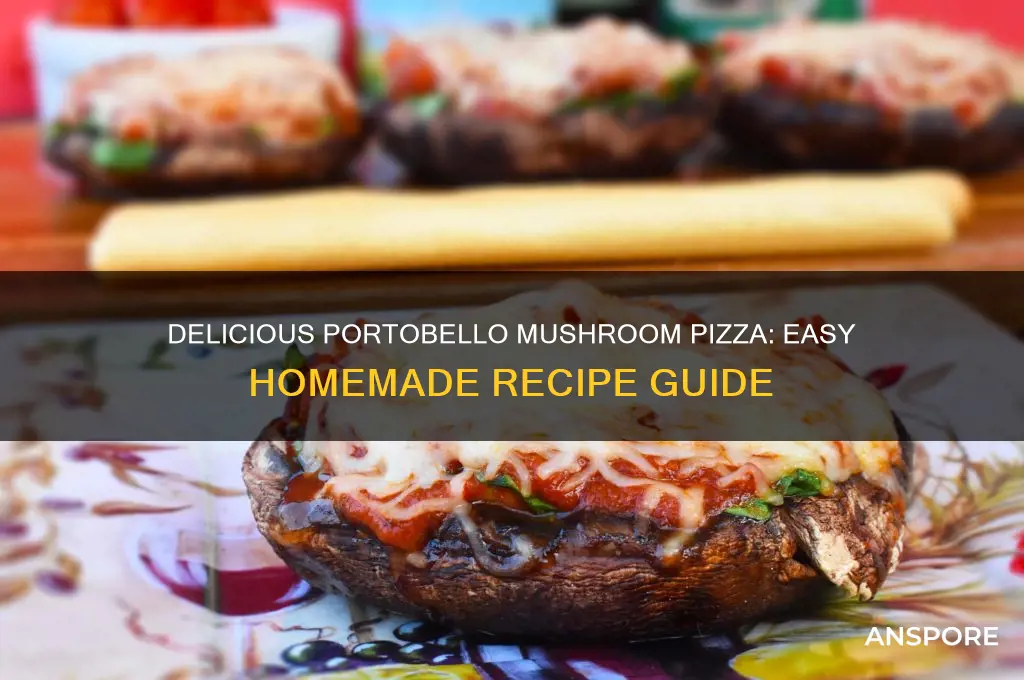 how to make portabello mushroom pizza