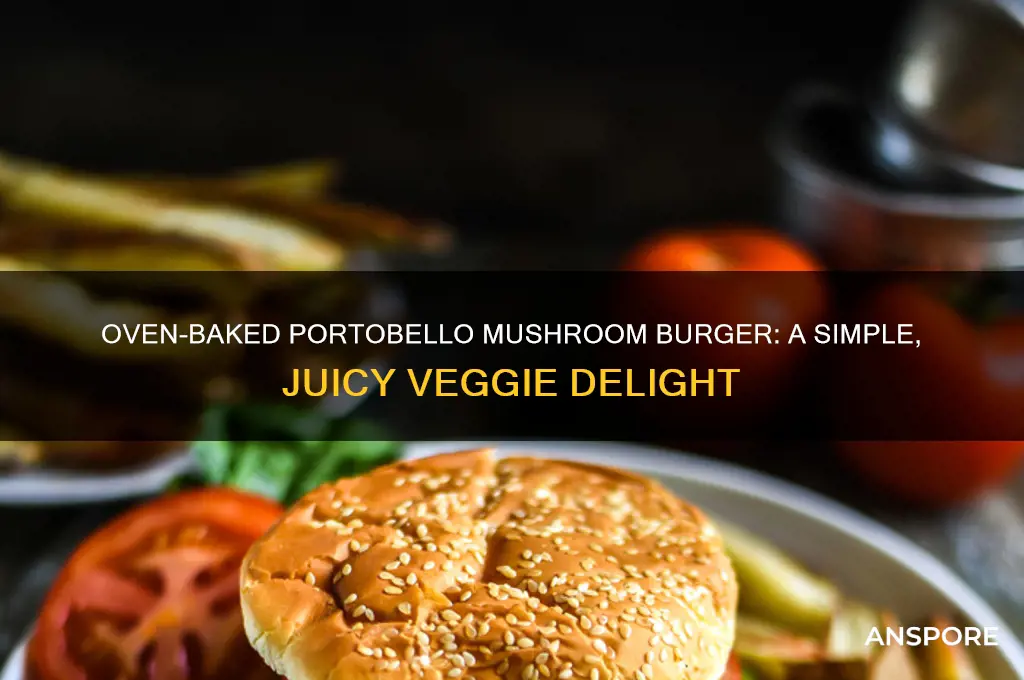 how to make portobello mushroom burger in oven
