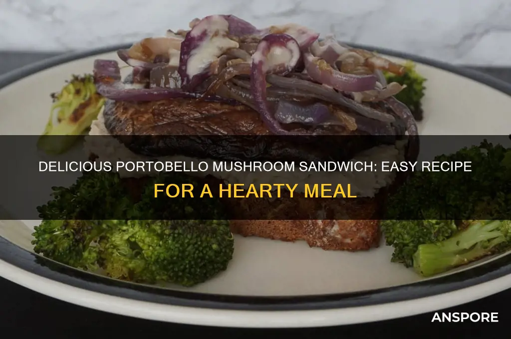 how to make portobello mushroom sandwich
