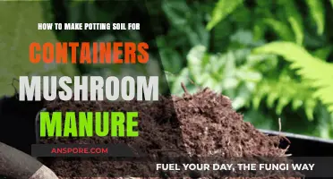 Crafting Perfect Potting Soil: Mushroom Manure for Container Gardens