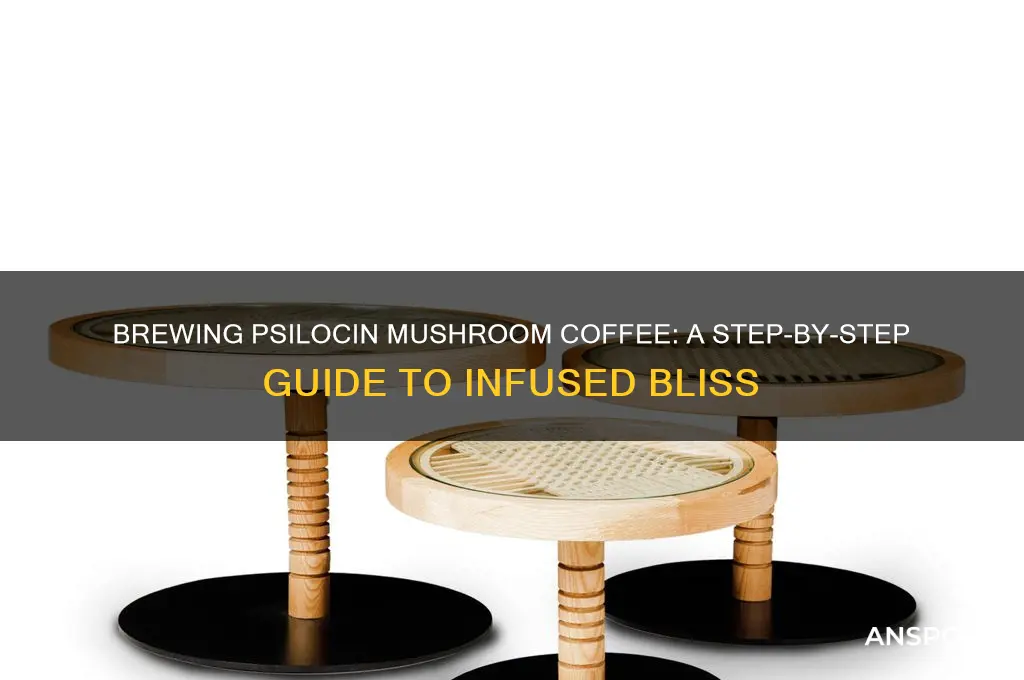 how to make psilocin mushroom coffee