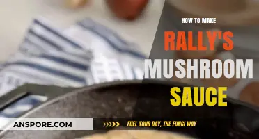Mastering Rally's Mushroom Sauce: Easy Homemade Recipe Guide