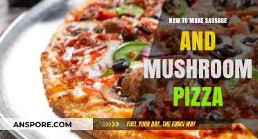 Delicious Sausage and Mushroom Pizza: Easy Homemade Recipe Guide