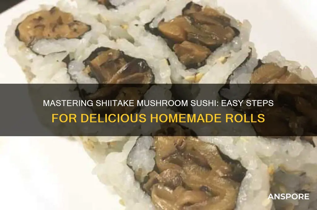 how to make shiitake mushroom sushi