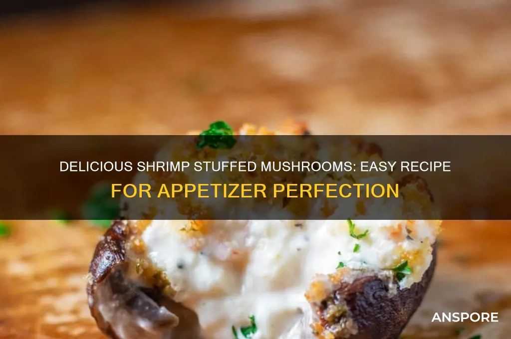 how to make shrimp stuffed mushrooms