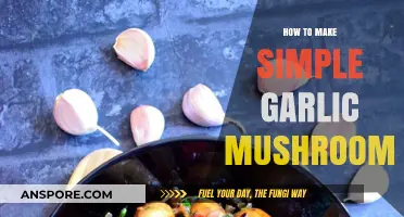 Quick & Easy Garlic Mushrooms: A Simple Recipe Guide